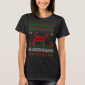 Bloodhound Dog Ugly Christmas Sweater Funny Dog Lo T-shirt (Voorkant)