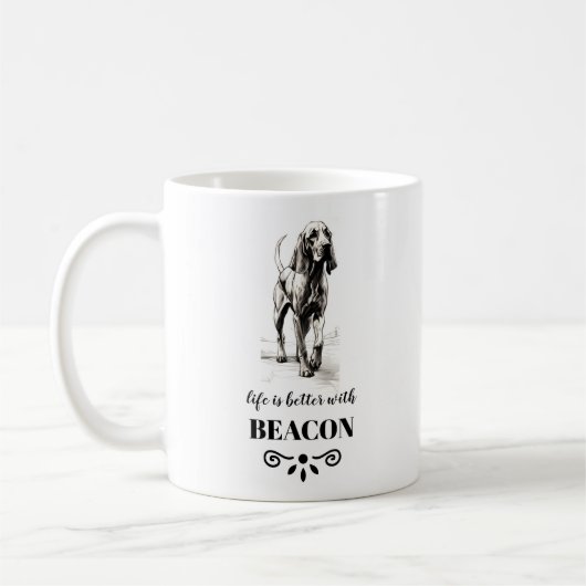Bloodhound Life is beter met Custom Dog Name Koffiemok (Links)