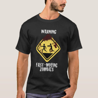 Bloody Fast Moving Zombies Shirt