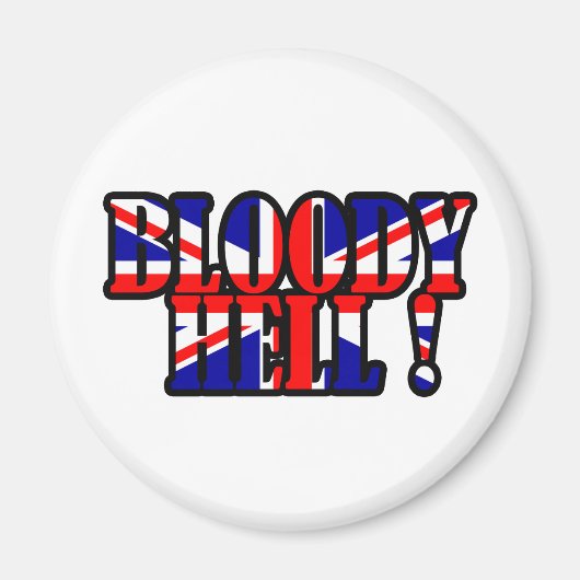 Bloody hel! magneet (Voorkant)