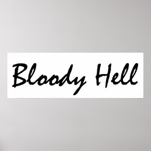 Bloody hel poster
