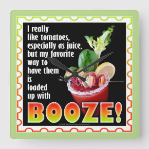 BLOODY MARY, opgeladen met Booze! Vierkante Klok