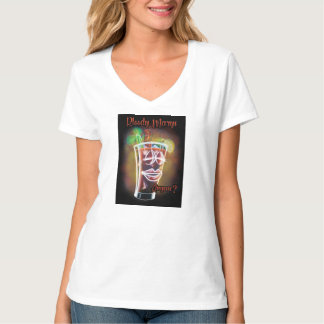 Bloody Marys Iemand? T-shirt