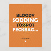 Bloody Sodding Tosspot Feckbag Briefkaart (Voorkant)