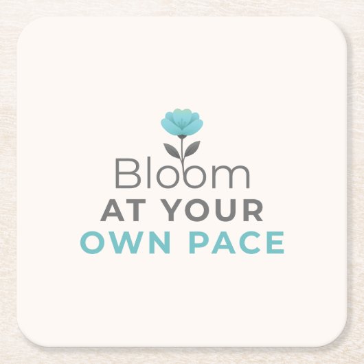 Bloom at Your Own Pace Minimal Motivational Coaste Kartonnen Onderzetters (Voorkant)