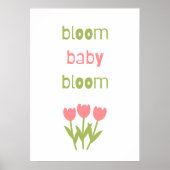 Bloom baby bloei poster (Voorkant)