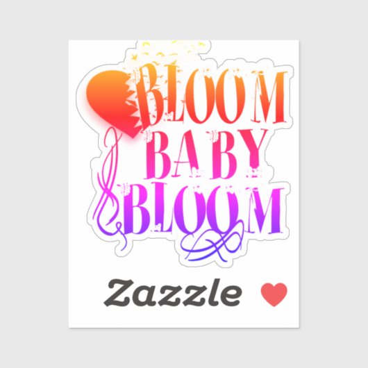 Bloom Baby Bloom – Boss Babe Editie Vinyl Sticker (Vel)