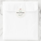 Bloom Every Dream Leraar Bloemmotief  Ronde Sticker (Tas)