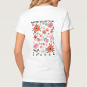 Bloom Female Empowerment Quote T-shirt (Achterkant)