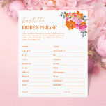 Bloom Finish the Bride's Phrase Vrijgezellenfeest<br><div class="desc">Veel plezier in je vrijgezellenfeest/vrijgezellenspel met deze coole game,  met  roze en oranje waterverf bloemige en bewerkbare tekst. Pas het indien nodig aan door te klikken op de "bewerken met ontwerpgereedschap".</div>