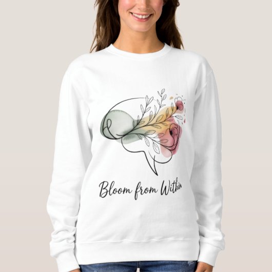 Bloom From Within – Elegant Women’s Sweatshirts Trui (Voorkant)