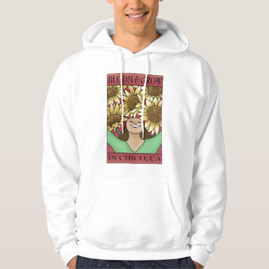 Bloom & Grow in Chico, CA Hoodie (Voorkant)