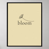 Bloom inspirerend motivatie poster (Voorkant)