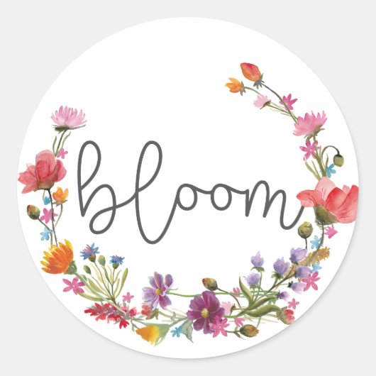 Bloom, Inspirerend Quote Wildflower Boho Ronde Sticker (Voorkant)
