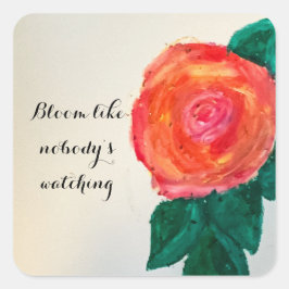 Bloom Like Nobody’s Watching Vierkante Sticker