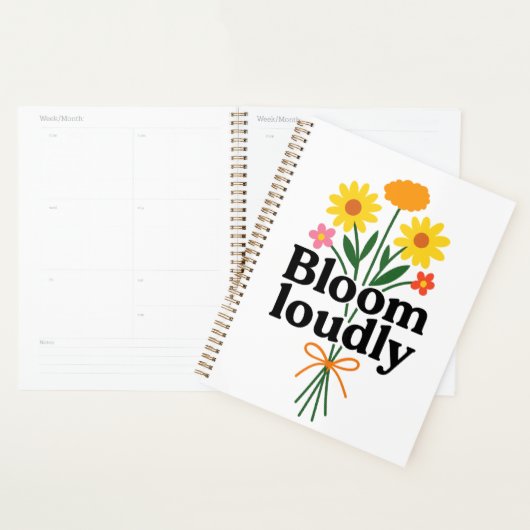 Bloom Loudly  Planner (Display)