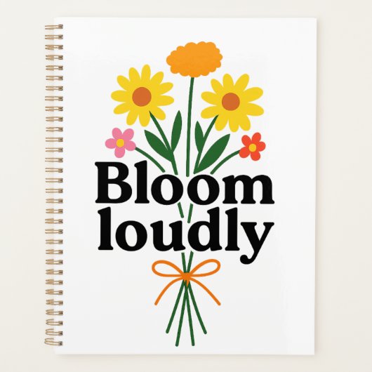 Bloom Loudly  Planner (Voorkant)