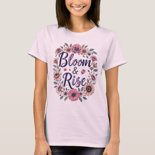 Bloom & Rise T-shirt (Voorkant)