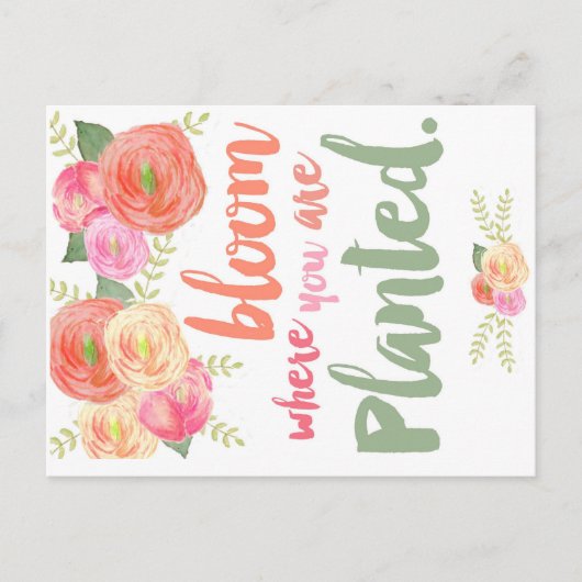 Bloom waar je bent geplant briefkaart (Voorkant)