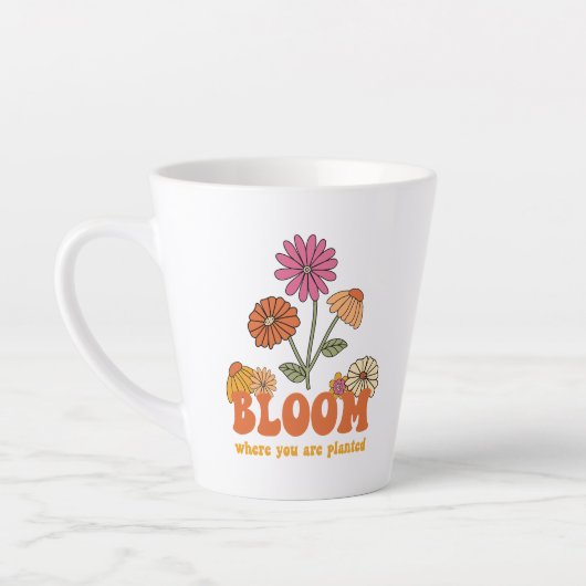 Bloom waar je bent geplant latte mok (Links)