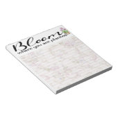 Bloom waar je bent geplant notitieblok (Schuin)