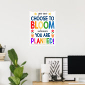 Bloom waar je bent geplant regenboogPoster Poster (Thuiskantoor)
