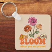 Bloom waar je bent geplant sleutelhanger (Voorkant)