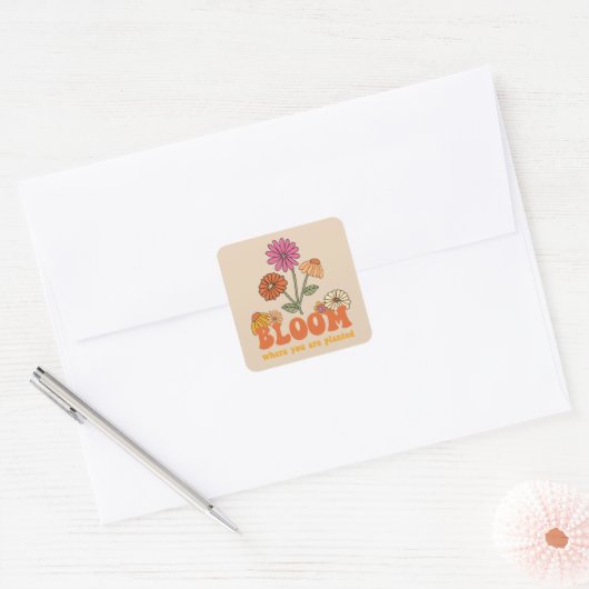 Bloom waar je bent geplant vierkante sticker (Envelop)