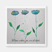 Bloom waar je een magneet hebt (Voorkant)