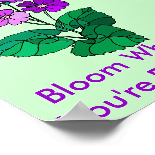 Bloom waar je geplant Poster bent (Hoek)