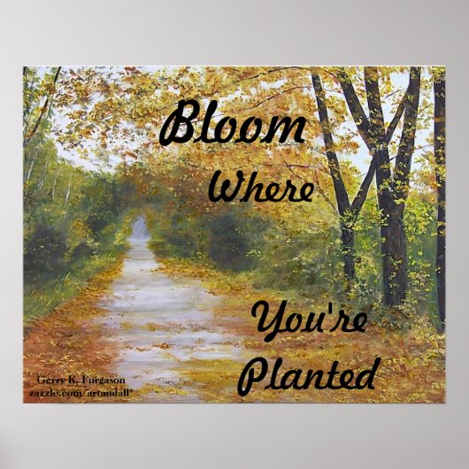 "BLOOM WAAR JE GEPLANTEERD BENT" POSTER (Voorkant)