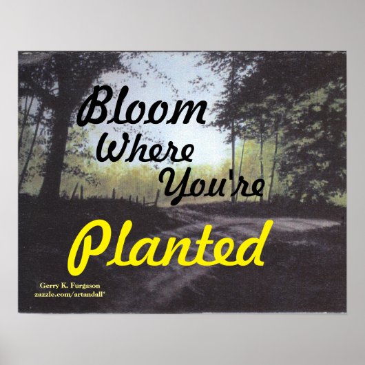 "BLOOM WAAR JE GEPLANTEERD BENT" POSTER (Voorkant)
