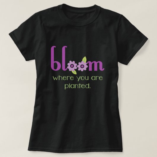 Bloom waar je inspirerend donker bent geplant t-shirt (Design voorkant)