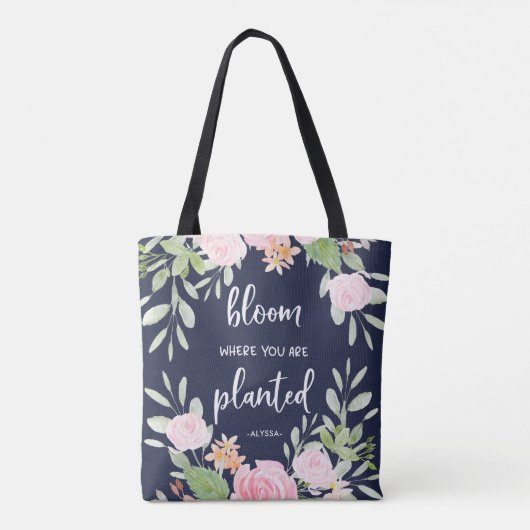 Bloom waar u bent geplant | Floral Typografie Tote Bag (Achterkant)