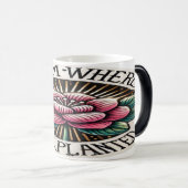 Bloom waar u bent geplant magische mok (Voorkant rechts)