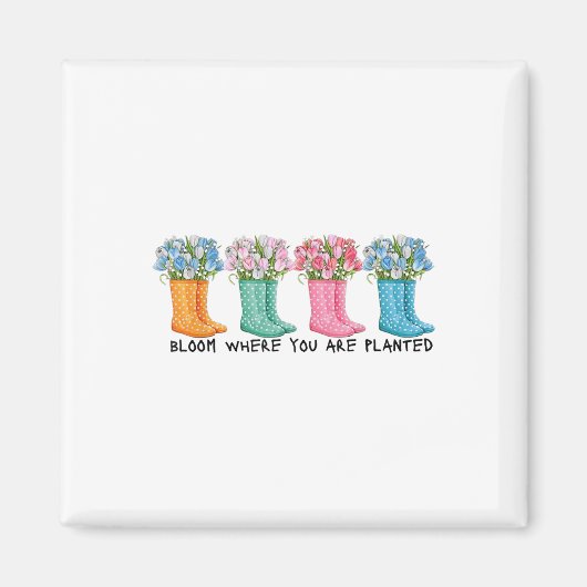 Bloom waar u bent geplant magneet (Voorkant)