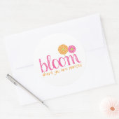 Bloom waar u bent geplant ronde sticker (Envelop)