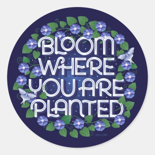Bloom waar u bent geplant / Stickers (Voorkant)