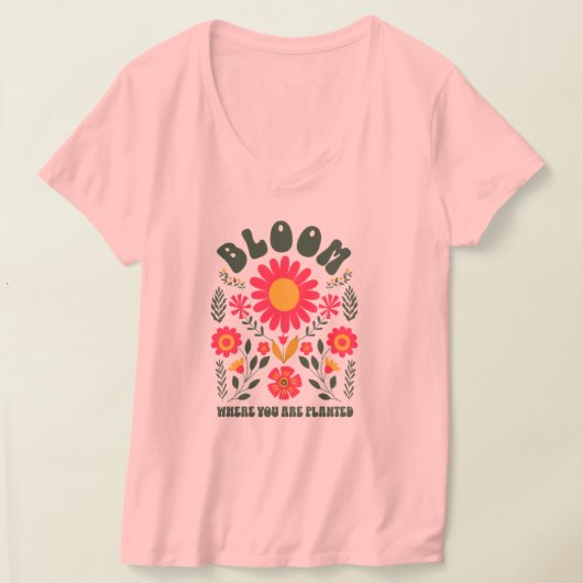Bloom waar u bent geplant t-shirt (Laagn)