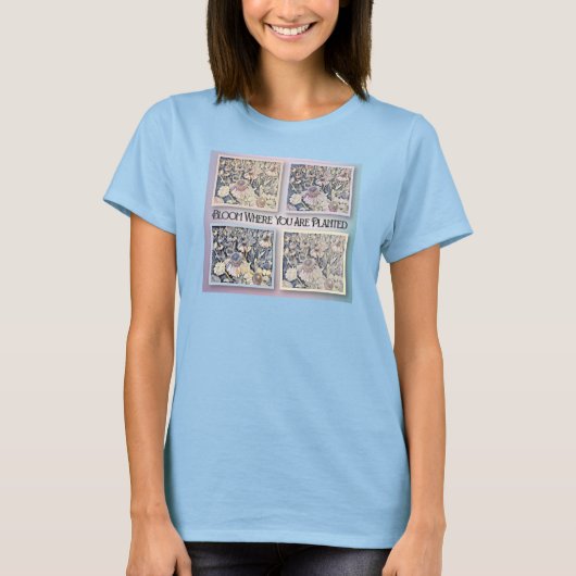 Bloom waar u bent geplant t-shirt (Voorkant)