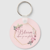 Bloom waar u Sleutelhanger bent geplant (Voorkant)