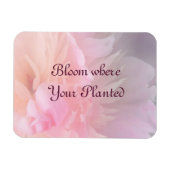 Bloom waar uw geplande blote Floral Magnet Magneet (Horizontaal)