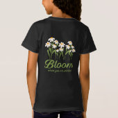 Bloom Where You Are Planted - Daisy Flower Quote D T-shirt (Achterkant)