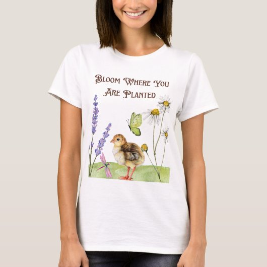 Bloom Where You Are Planted: Wilflower T-shirt (Voorkant)