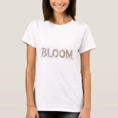Bloom Wildflower Word T-shirt (Voorkant)