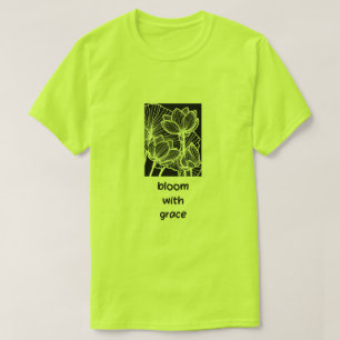 Bloom With Grace T-shirt – Inspiratiebloem