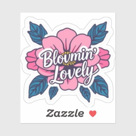 Bloomin Lovely Floral Botanical Aesthetic Sticker (Vel)