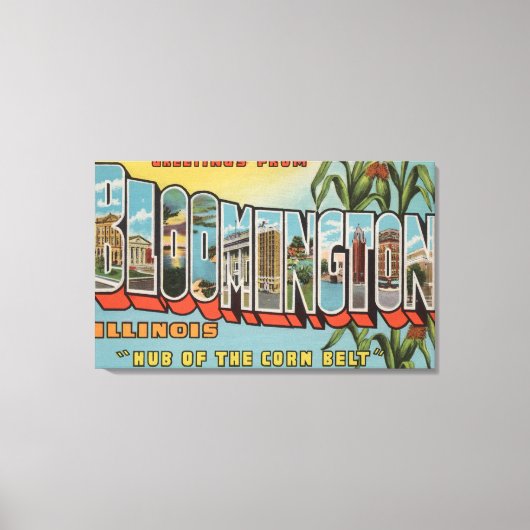 Bloomington, Illinois - Large Letter Scenes 2 Canvas Afdruk (Voorkant)
