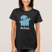 Blooo Funny Blue Ghost Pun Dark BG T-shirt (Voorkant)