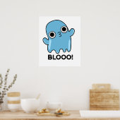Blooo Funny Blue Ghost Pun Poster (Keuken)